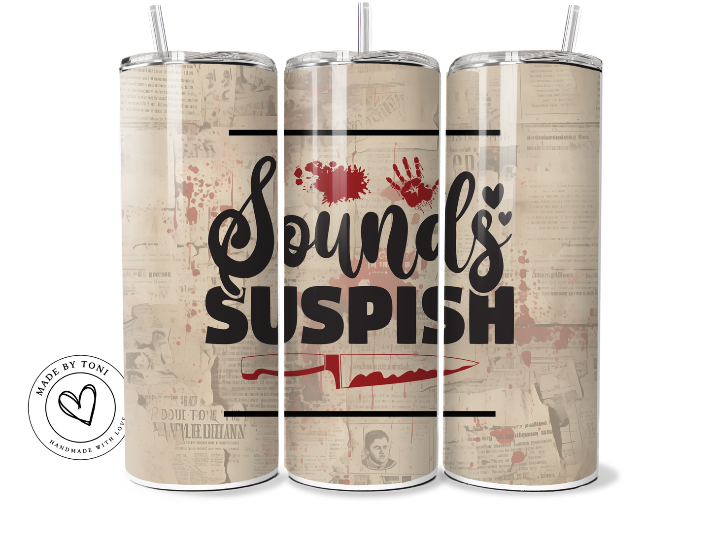 Sounds suspish - 20oz