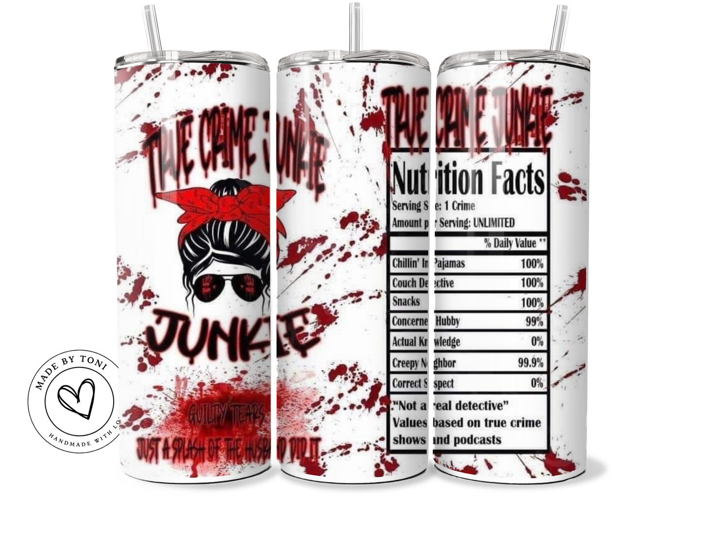 The crime junkie 20oz Tumbler